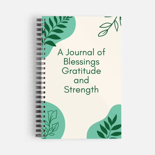 A Journal of Blessings, Gratitude, and Strength Affirmation Effect